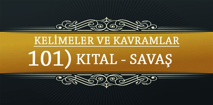 Kelimeler Ve Kavramlar 101 Kital Savas Ebrar Medya