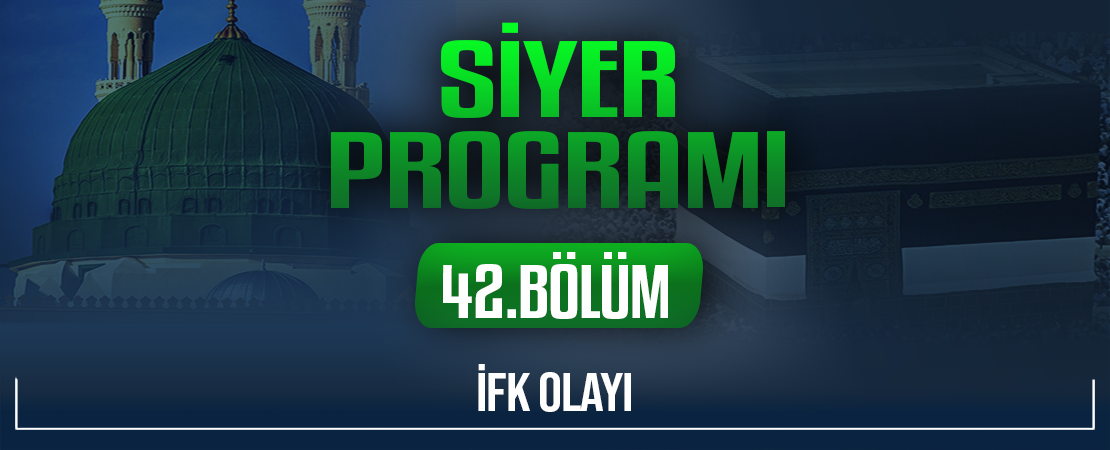 İFK OLAYI | Siyer Programı – 42.Bölüm