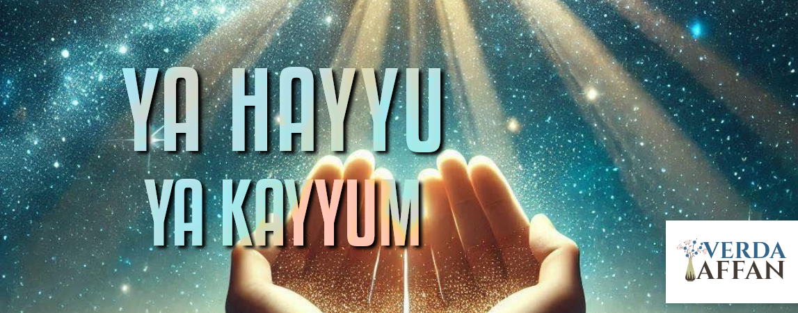 YA HAYYU YA KAYYUM