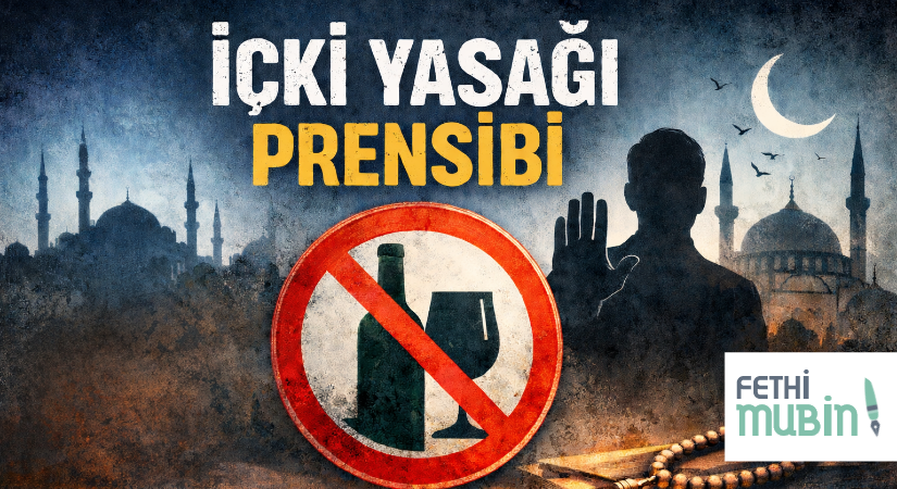 İÇKİ YASAĞI PRENSİBİ