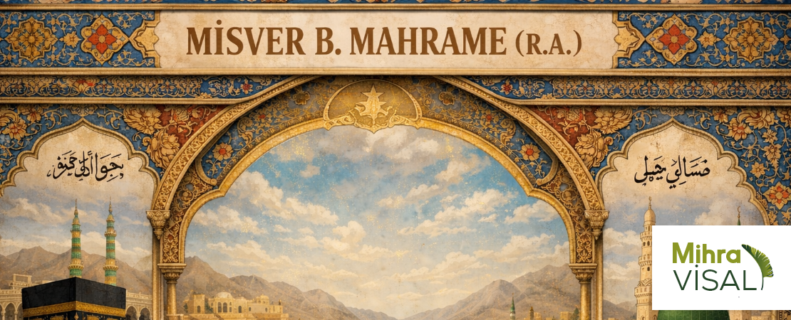 MİSVER B. MAHRAME (R.A.)
