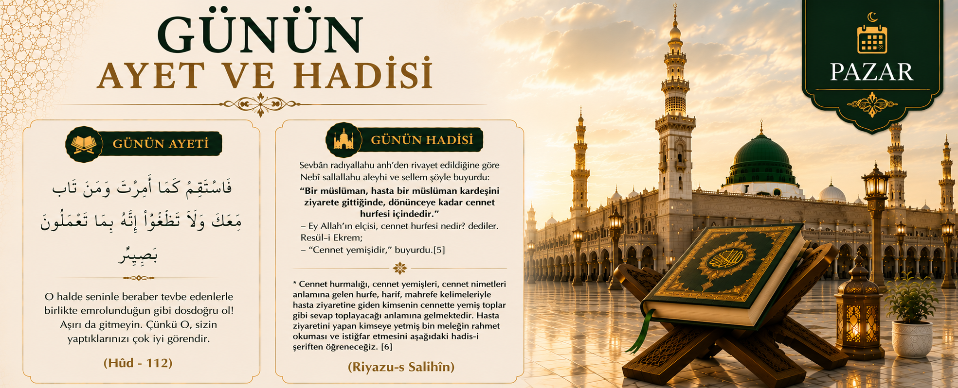 GÜNÜN AYET VE HADİSİ
