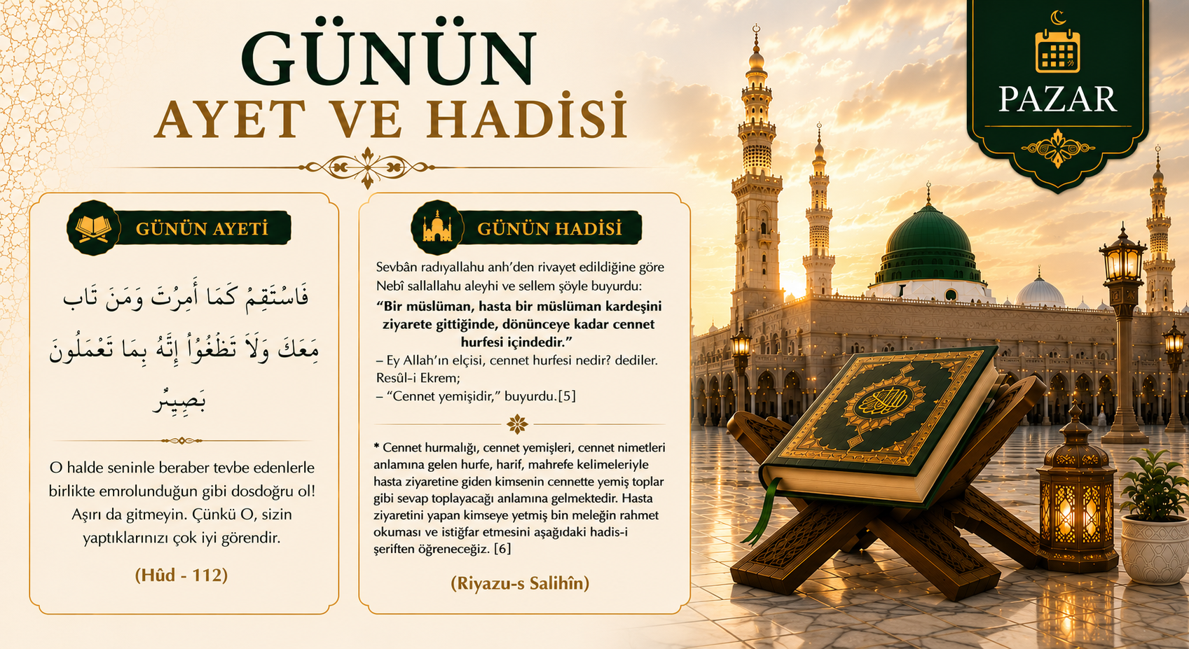 GÜNÜN AYET VE HADİSİ