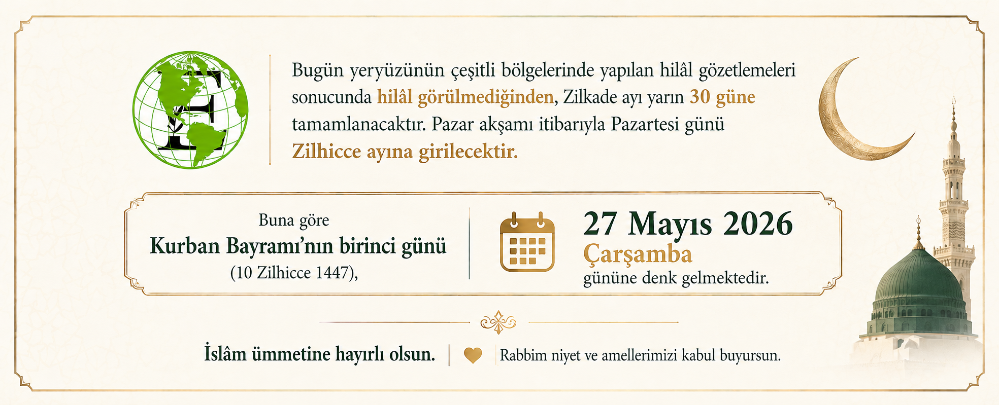 Zilhicce Hilali Görüldü mü?