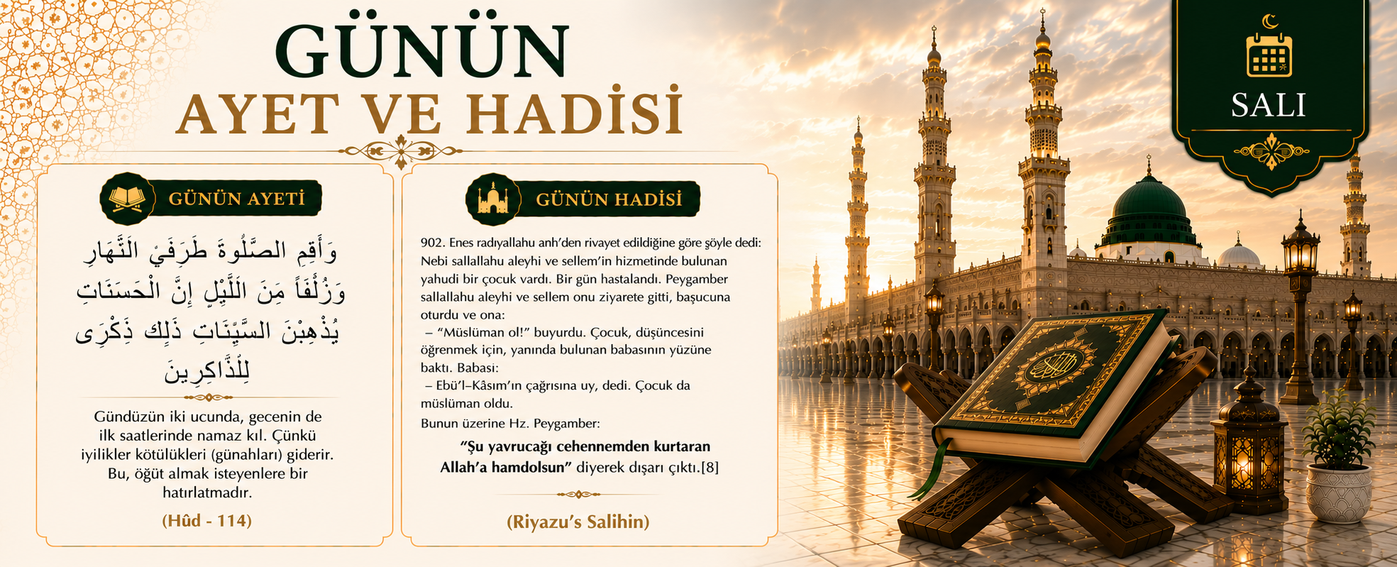 GÜNÜN AYET VE HADİSİ