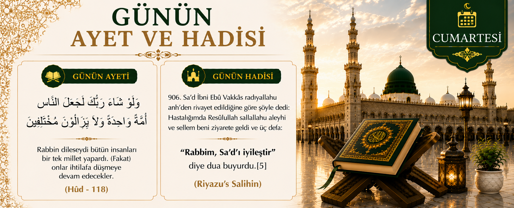 GÜNÜN AYET VE HADİSİ
