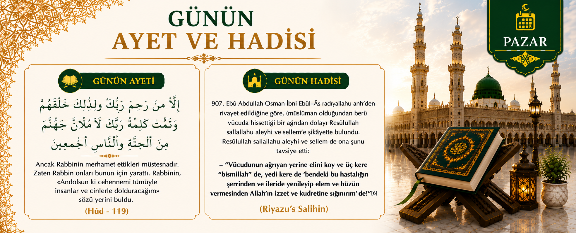 GÜNÜN AYET VE HADİSİ