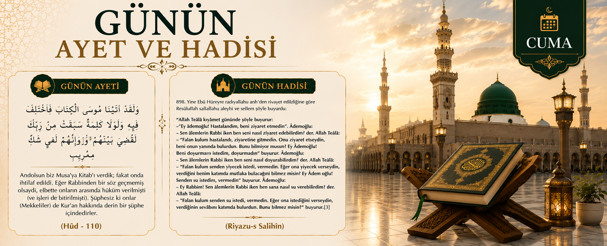 GÜNÜN AYET VE HADİSİ