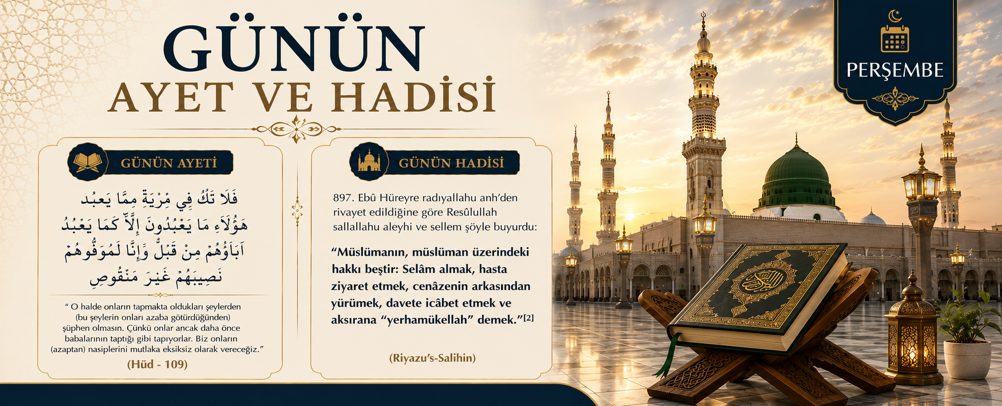 GÜNÜN AYET VE HADİSİ