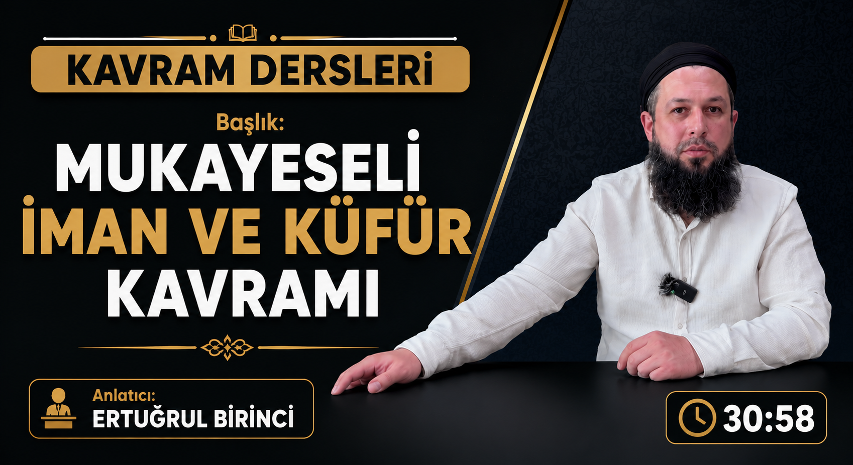 MUKAYESELİ İMAN VE KÜFÜR KAVRAMI | Kavram Dersleri – 79 | Ertuğrul BİRİNCİ