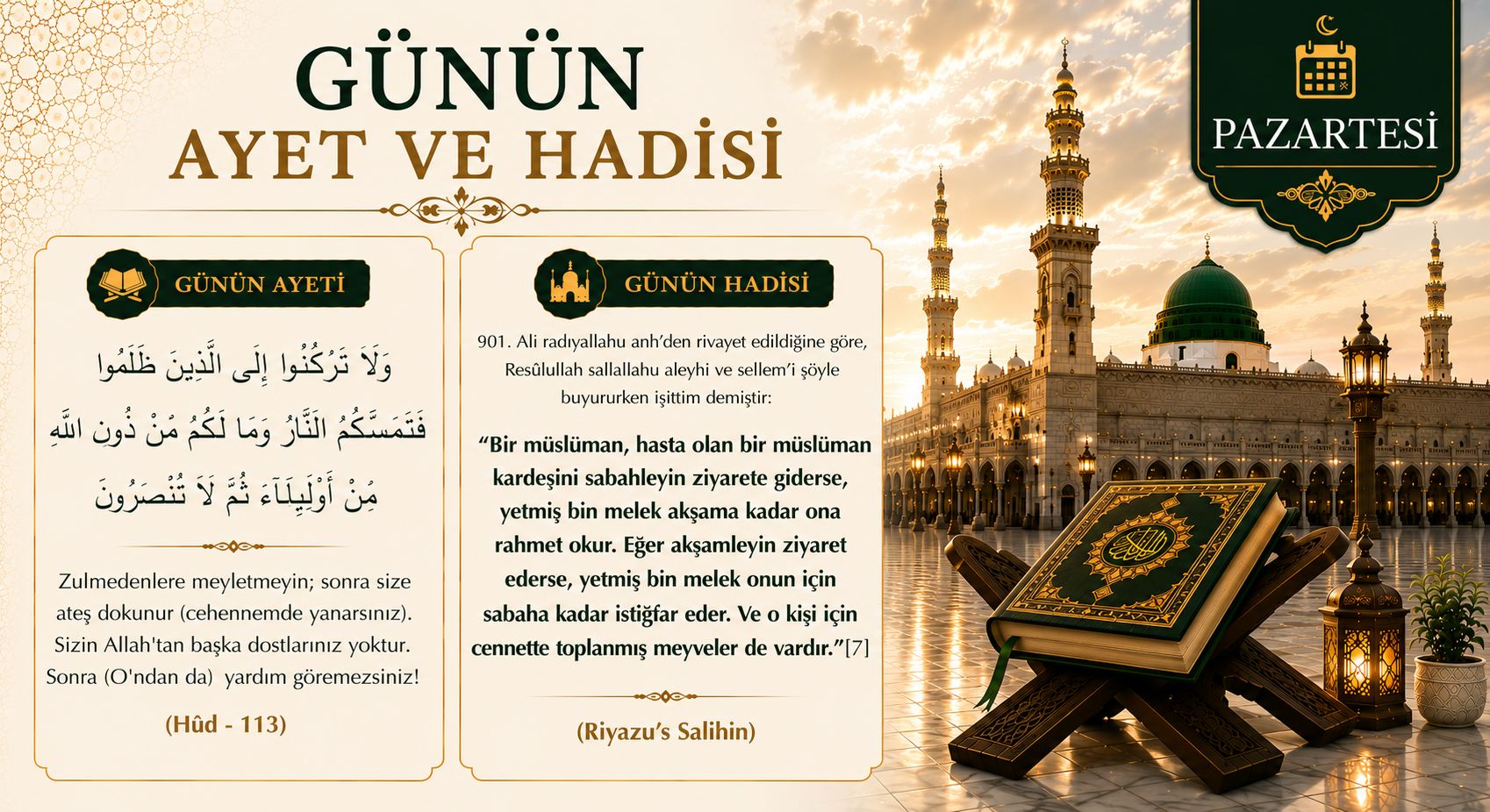 GÜNÜN AYET VE HADİSİ