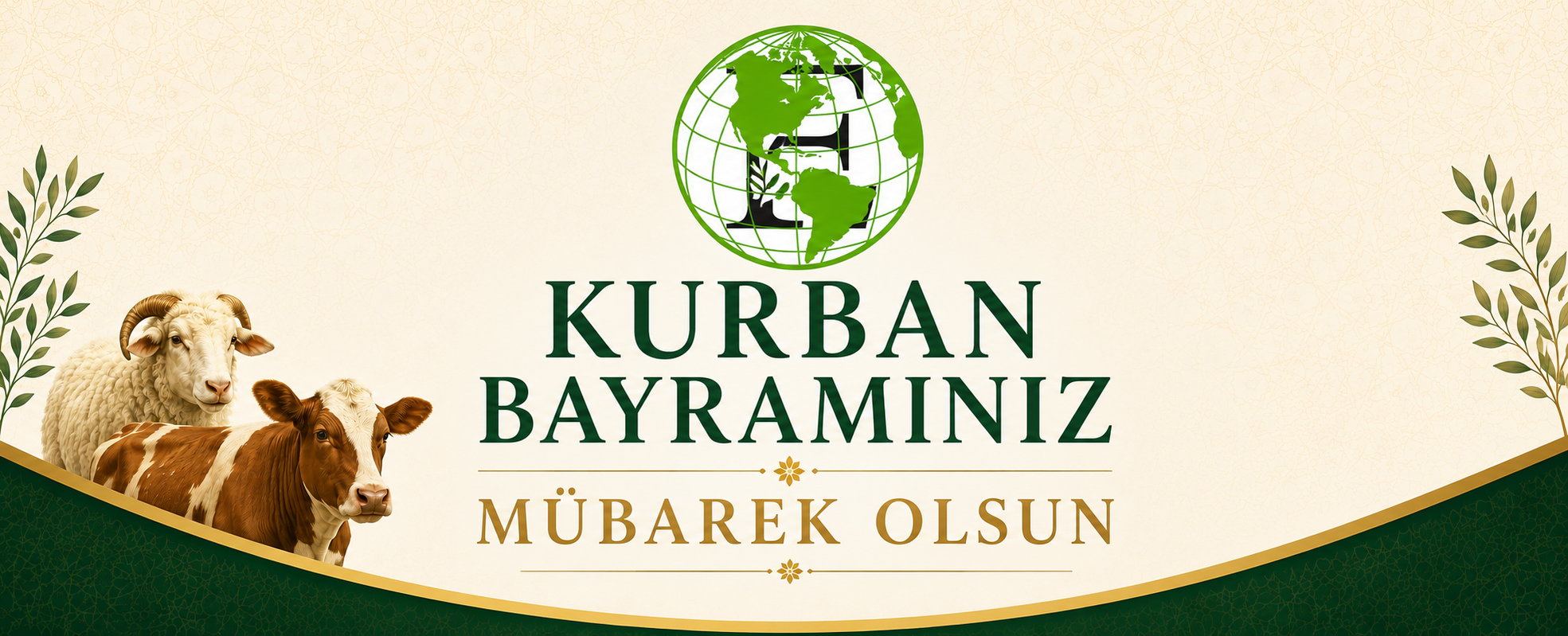 KURBAN BAYRAMINIZ MÜBAREK OLSUN
