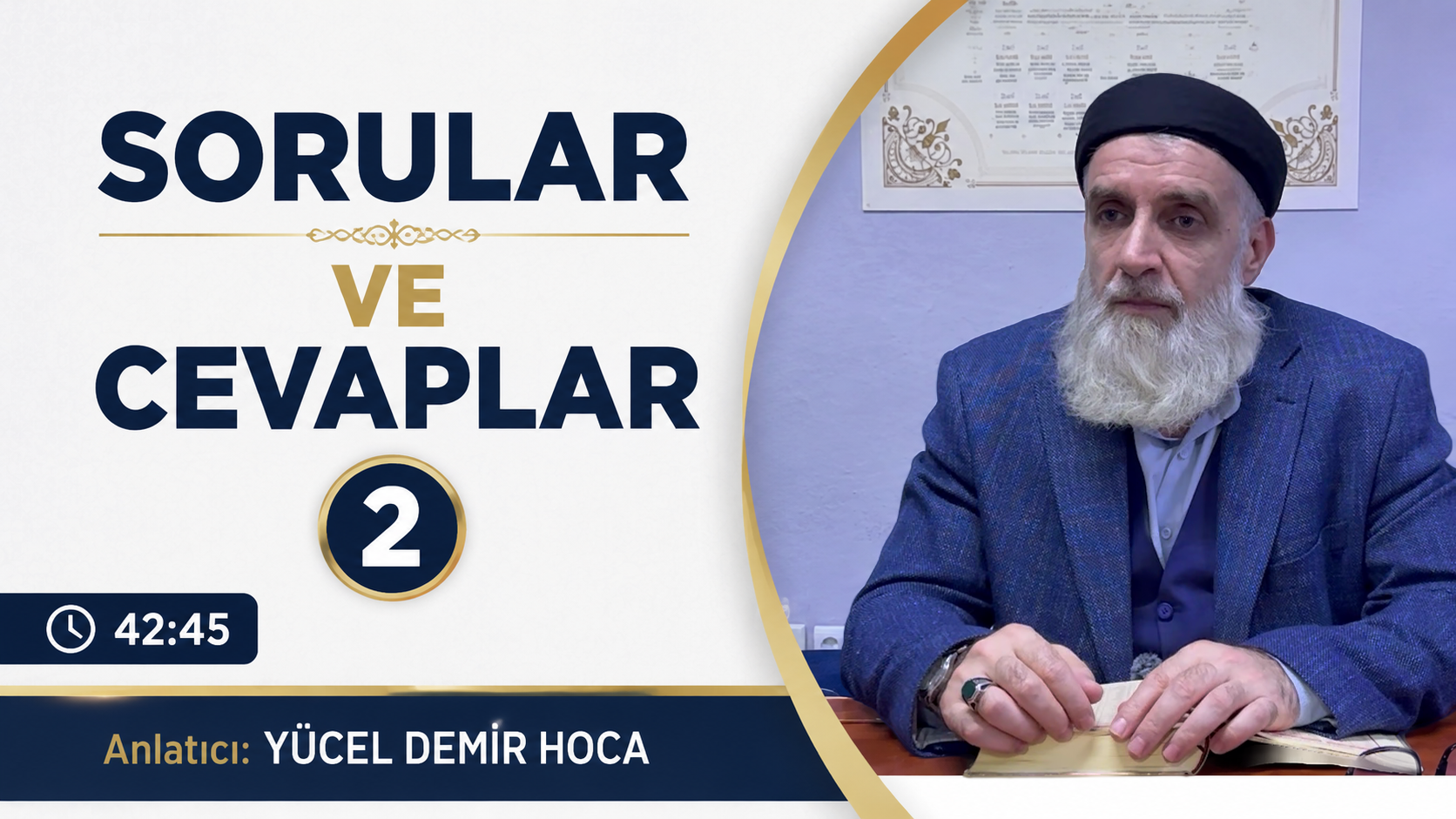 Sorular ve Cevaplar – 2 | Yücel DEMİR Hoca