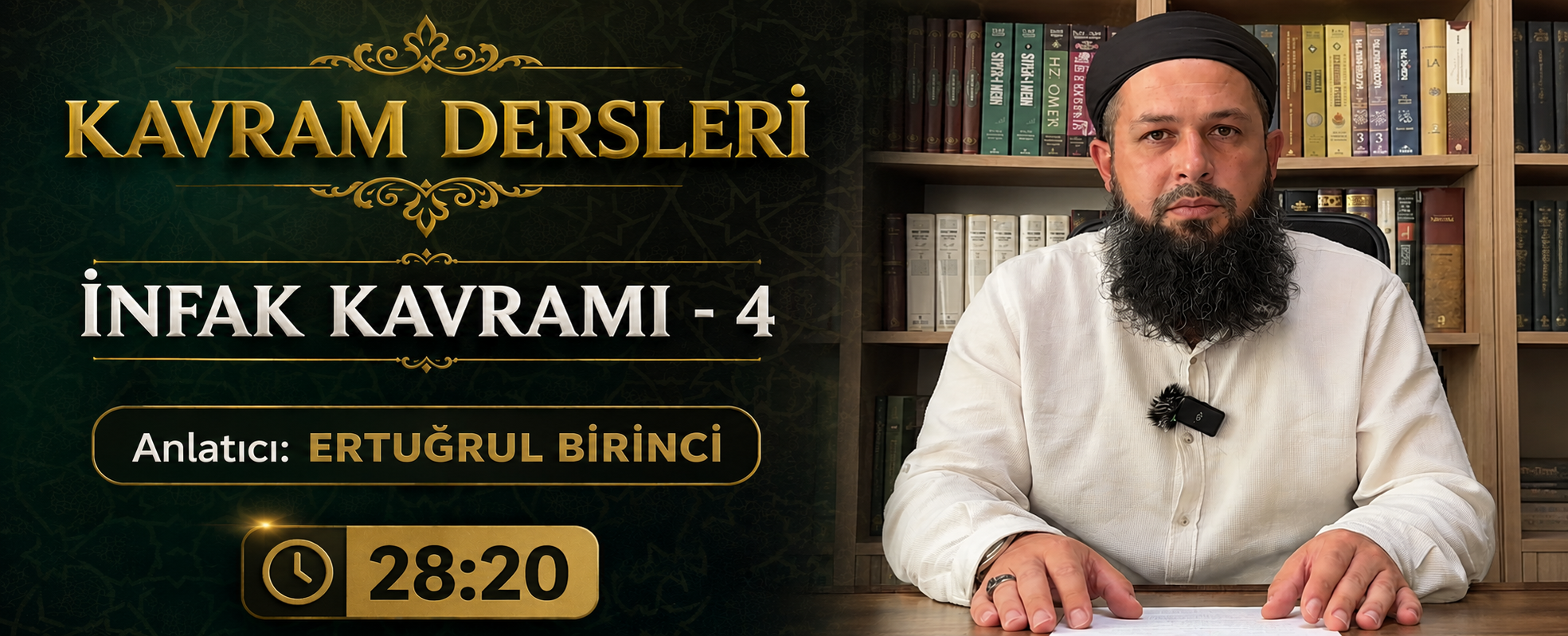 İNFAK KAVRAMI – 4 | Kavram Dersleri – 87 | Ertuğrul BİRİNCİ