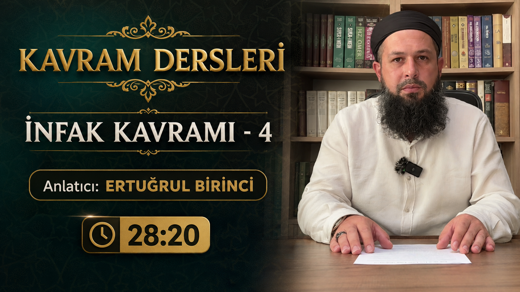 İNFAK KAVRAMI – 4 | Kavram Dersleri – 87 | Ertuğrul BİRİNCİ