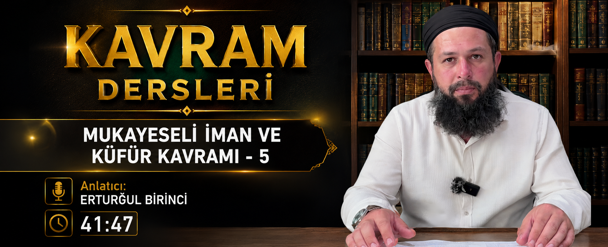 MUKAYESELİ İMAN VE KÜFÜR KAVRAMI – 5 | Kavram Dersleri – 83 | Ertuğrul BİRİNCİ